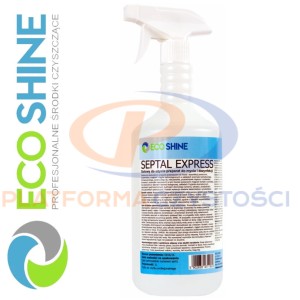 ECOSHINE SEPTAL EXPRESS spray 1L gotowy  preparat do mycia i szybkiej dezynfekcji powierzchni